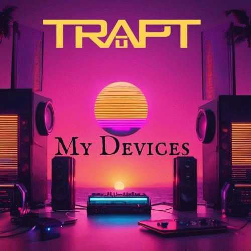 Trapt : My Devices
